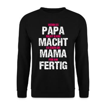 Papa Mama T-Shirt Lustige Familie - Unisex Pullover - Schwarz - Vorne - Alina (178cm) & Michal (187cm)