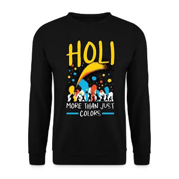 Happy Holi Greetings Hinduism Indian Festival - Unisex Sweatshirt - black - Front - Alina (178cm) & Michal (187cm)