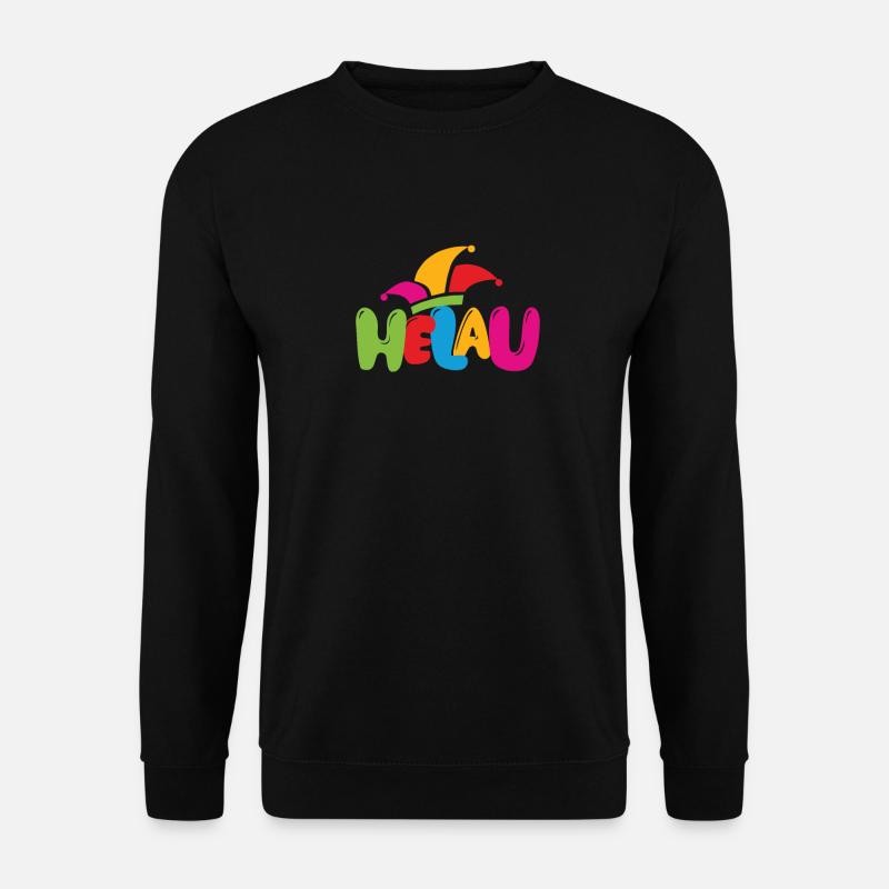 Karneval: Helau Spruch bunt und mit Narrenkappe - Unisex Pullover - Schwarz