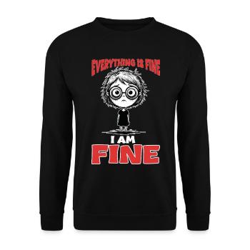 Sarkasmus I Am Fine Burnout Manga - Unisex Pullover - Schwarz - Vorne - Alina (178cm) & Michal (187cm)