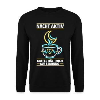 Nacht aktiv Kaffee hält mich auf Sendung - Unisex Pullover - Schwarz - Vorne - Alina (178cm) & Michal (187cm)