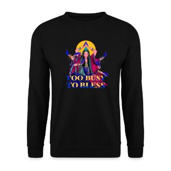 Zu beschäftigt, um zu segnen - Unisex Pullover - Schwarz - Vorne - Alina (178cm) & Michal (187cm)