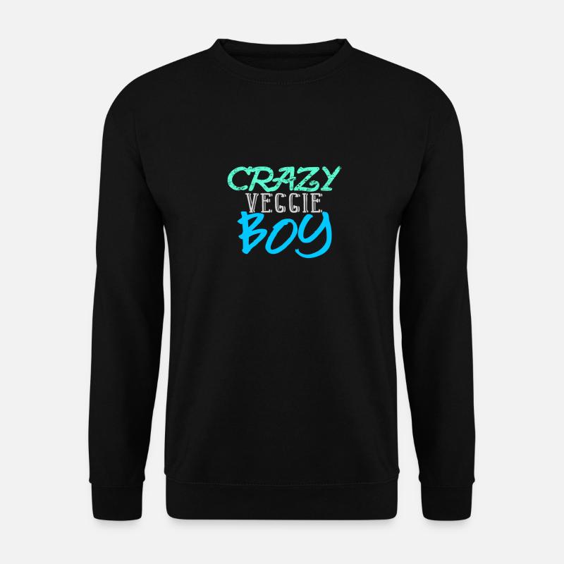 Verrückter Veggie Junge - Fun Geschenk für Veggies - Unisex Pullover - Schwarz