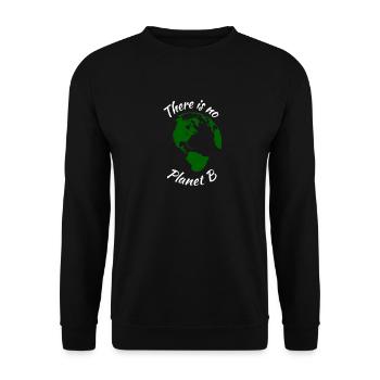 Il n'y a pas de planète B | Conception de protection de l'environnement - Sweat-shirt Unisexe - noir - Devant - Alina (178cm) & Michal (187cm)