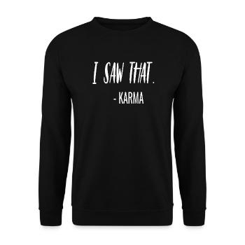 funny sayings saying karma sarcasm - Unisex Sweatshirt - black - Front - Alina (178cm) & Michal (187cm)