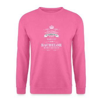 bachelor geschenk - Unisex Pullover - Pink - Vorne