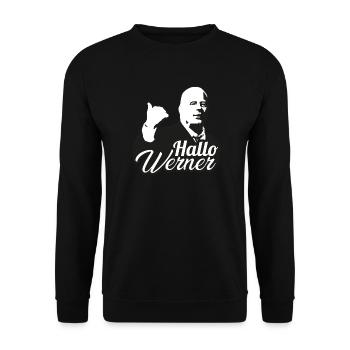 Hallo Werner! Stefan Hentschel - Unisex Pullover - Schwarz - Vorne - Alina (178cm) & Michal (187cm)