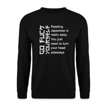 Reading Japanese is so easy Go fuck yourself - Unisex Sweatshirt - black - Front - Alina (178cm) & Michal (187cm)