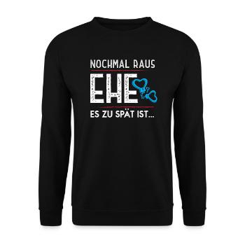 Bachelor party "Avant qu'il ne soit trop tard" - Sweat-shirt Unisexe - noir - Devant - Alina (178cm) & Michal (187cm)