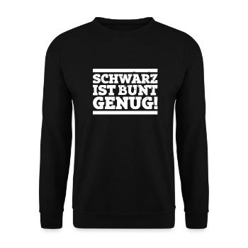 Black is colorful enough! - Unisex Sweatshirt - black - Front - Alina (178cm) & Michal (187cm)
