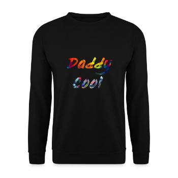 Daddy cool - Unisex Sweatshirt - black - Front - Alina (178cm) & Michal (187cm)