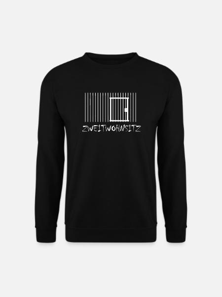 Das Gefängnis ist mein Zweiwohnsitz - Unisex Pullover - Schwarz