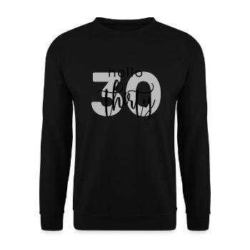 30th birthday - Unisex Sweatshirt - black - Front - Alina (178cm) & Michal (187cm)