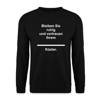 Vertrauen Ihrem Küster, Beruf Geschenke - Unisex Pullover - Schwarz - Vorne - Alina (178cm) & Michal (187cm)