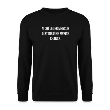 Zweite Chance - nachdenklicher Spruch - Unisex Pullover - Schwarz - Vorne - Alina (178cm) & Michal (187cm)