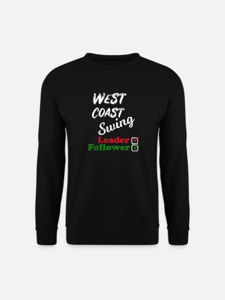 West Coast Swing Leader Follower Workshop Geschenk - Unisex Pullover - Schwarz