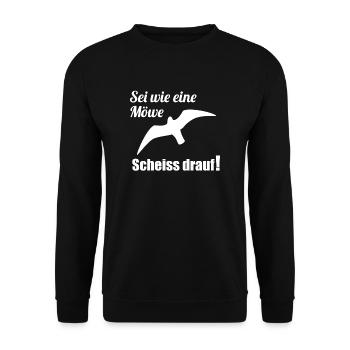 Be like a seagull shit on it! Funny gift - Unisex Sweatshirt - black - Front - Alina (178cm) & Michal (187cm)