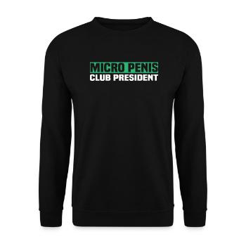 PRESIDENT DU MICRO PENIS CLUB - Sweat-shirt Unisexe - noir - Devant - Alina (178cm) & Michal (187cm)