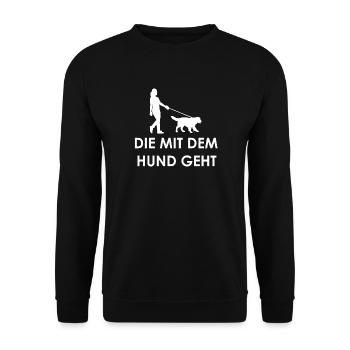 Who goes with the dog - Unisex Sweatshirt - black - Front - Alina (178cm) & Michal (187cm)