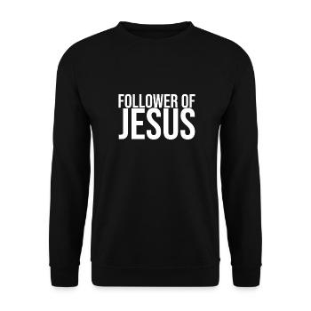 Follower Of Jesus Christ Disciple Christian Gift - Unisex Sweatshirt - black - Front - Alina (178cm) & Michal (187cm)