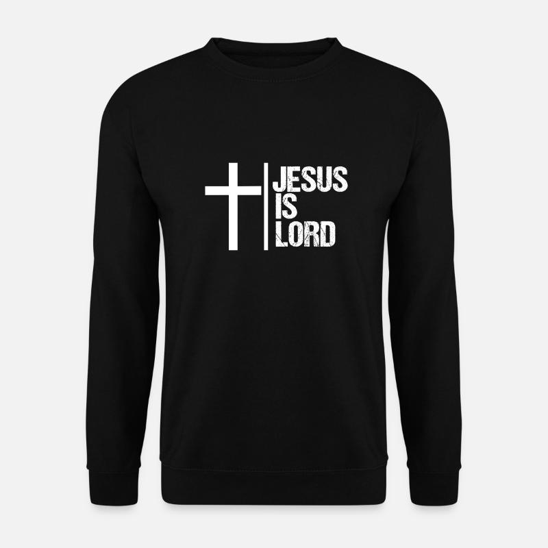 Jesus is Lord - Unisex Pullover - Schwarz