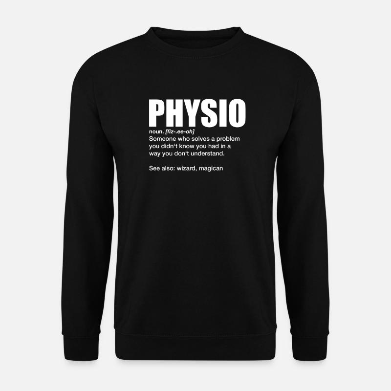 physio definition abschluss ausbildung geschenk - Unisex Pullover - Schwarz
