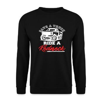 Truck Ride Redneck Gift Idea Gift - Unisex Sweatshirt - black - Front - Alina (178cm) & Michal (187cm)