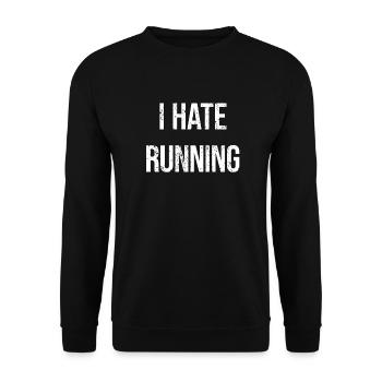 i hate running. running sucks - Unisex Pullover - Schwarz - Vorne - Alina (178cm) & Michal (187cm)