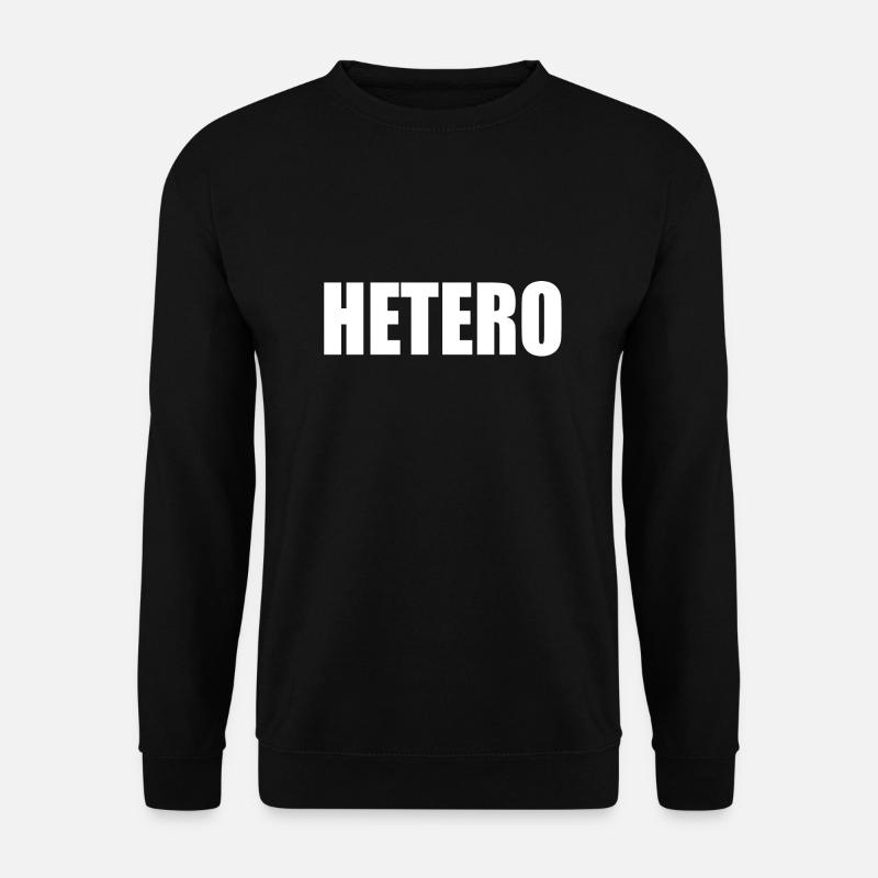 Hetero Gift Idea - Unisex Sweatshirt - black