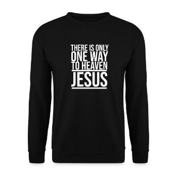 Only one way to heaven Jesus Christ God - Unisex Sweatshirt - black - Front - Alina (178cm) & Michal (187cm)