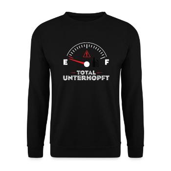 Total Underhopped Fuel Gauge Tap Fun Shirt - Unisex Sweatshirt - black - Front - Alina (178cm) & Michal (187cm)