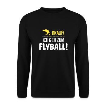 Lustiger Spruch Hunde Flyball Geschenk - Unisex Pullover - Schwarz - Vorne - Alina (178cm) & Michal (187cm)
