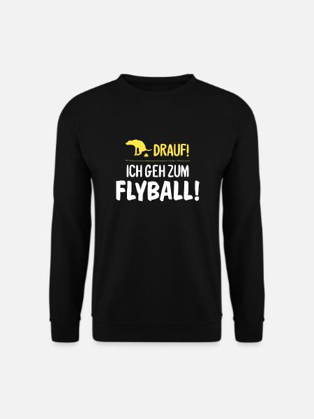 Lustiger Spruch Hunde Flyball Geschenk - Unisex Pullover - Schwarz