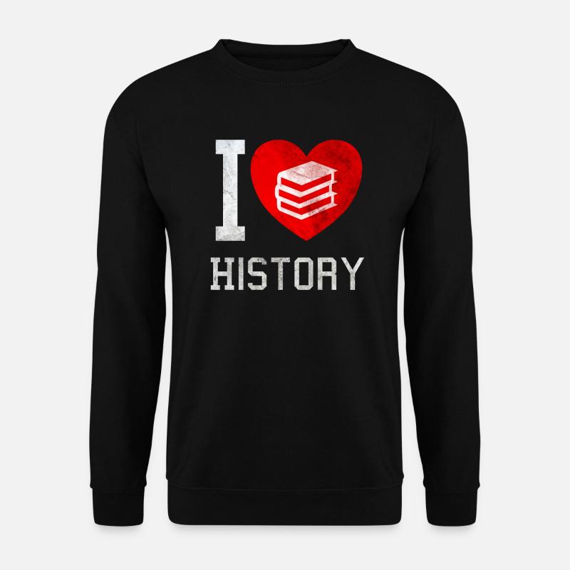 I love history - Unisex Sweatshirt - black