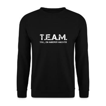 Team toll ein anderer machts Spruch lustig Bund - Unisex Pullover - Schwarz - Vorne - Alina (178cm) & Michal (187cm)