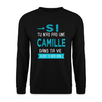 Camille Si tu n as pas une camille - Sweat-shirt Unisexe - noir - Devant - Alina (178cm) & Michal (187cm)