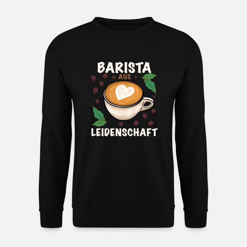 Barista Kaffee Beruf - Unisex Pullover - Schwarz