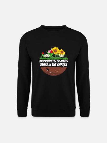 Gärtner Spruch was im Garten Passiert - Unisex Pullover - Schwarz