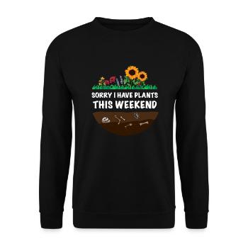 Lustiger Gärtner Spruch Sorry i have Plants - Unisex Pullover - Schwarz - Vorne - Alina (178cm) & Michal (187cm)