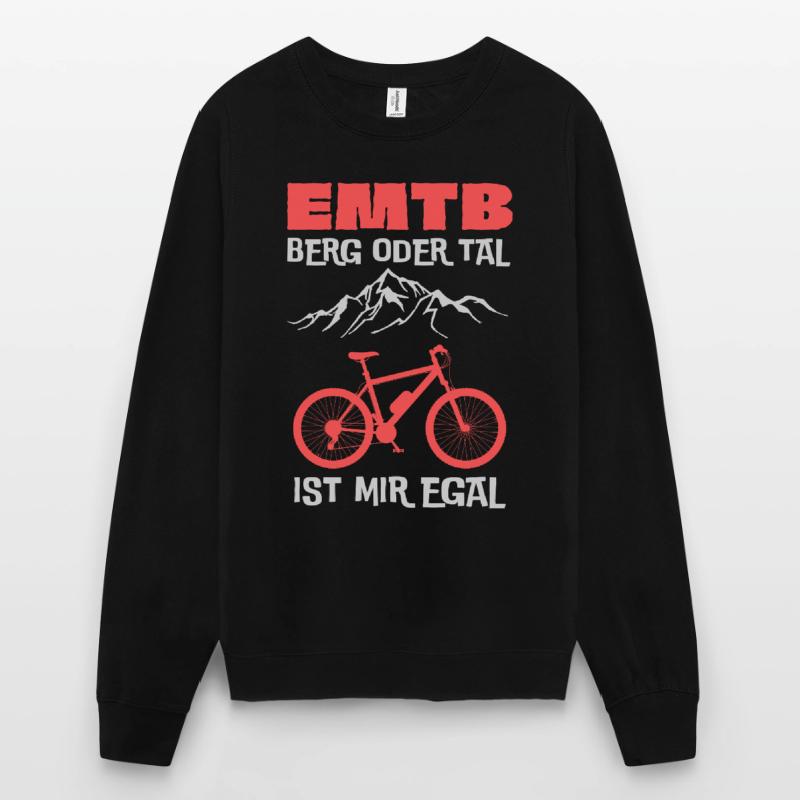 EMTB Berg oder Tal ist mir egal Unisex Pullover