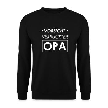 Opa, Verrückter Opa, Opa T-shirt, Opa Geschenk - Unisex Pullover - Schwarz - Vorne - Alina (178cm) & Michal (187cm)
