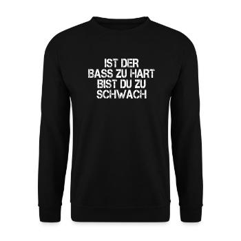 Techno House Ist der Bass zu hart w - Unisex Pullover - Schwarz - Vorne - Alina (178cm) & Michal (187cm)