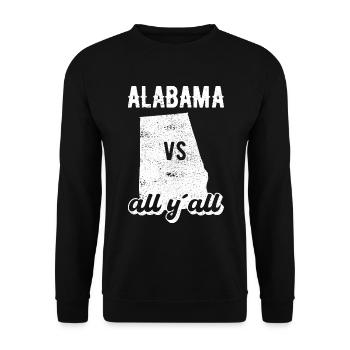 Alabama all y all Geschenk - Unisex Pullover - Schwarz - Vorne - Alina (178cm) & Michal (187cm)