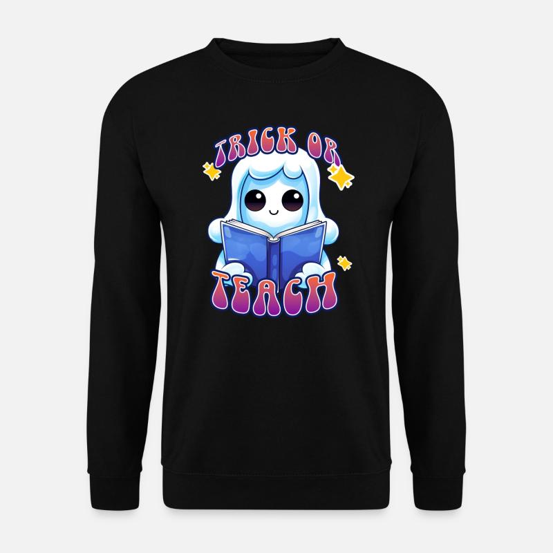 Cute Halloween Trick or Teach Ghost Teacher Funny - Unisex Pullover - Schwarz