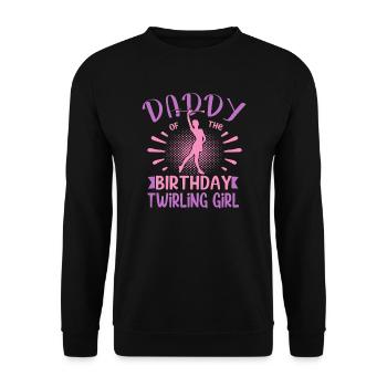 Daddy Of the Birthday Girl Twirling Family Design - Unisex Pullover - Schwarz - Vorne - Alina (178cm) & Michal (187cm)
