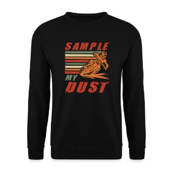 Dirt Biker Riding Sample My Dust Dirt Bike - Unisex Sweatshirt - black - Front - Alina (178cm) & Michal (187cm)