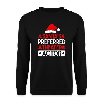 Theatre Santa's Preferred Actor Musical Theater - Unisex Sweatshirt - black - Front - Alina (178cm) & Michal (187cm)
