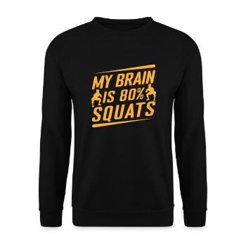 Fitness Fanatics My Brain 80% Squats Calisthenics - Unisex Sweatshirt - black - Front - Alina (178cm) & Michal (187cm)