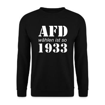 AFD wählen ist so 1933 Wahlen Politik - Unisex Pullover - Schwarz - Vorne - Alina (178cm) & Michal (187cm)