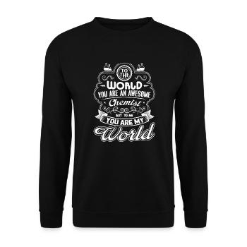 Chemist Chemist Is My World - Unisex Sweatshirt - black - Front - Alina (178cm) & Michal (187cm)
